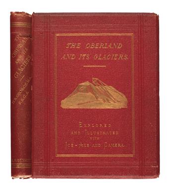 TRAVEL  GEORGE, HEREFORD BROOKE. The Oberland and Its Glaciers.  1866.  Inscribed by Elihu Root.